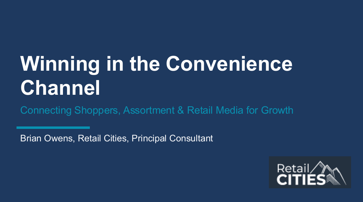 Winning in the Convenience Channel
